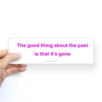 Poetry stickers - The Past is Gone - by Gil Dekel