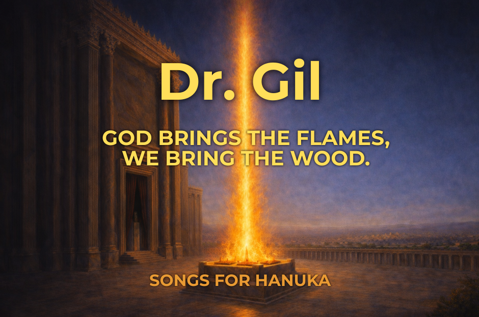 Album cover with a towering pillar of fire rising from the ancient temple Beit MIkdash, at night. Gold text reads “Dr. Gil,” “God Brings the Flames, We Bring the Wood,” and “Songs for Hanuka.”